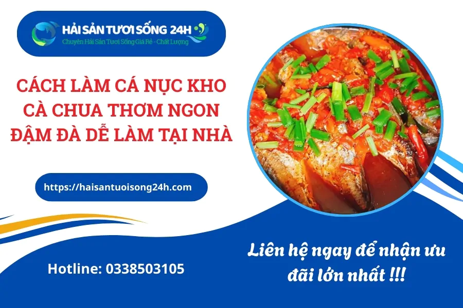 Cách làm cá Nục kho cà chua thơm ngon dễ làm tại nhà