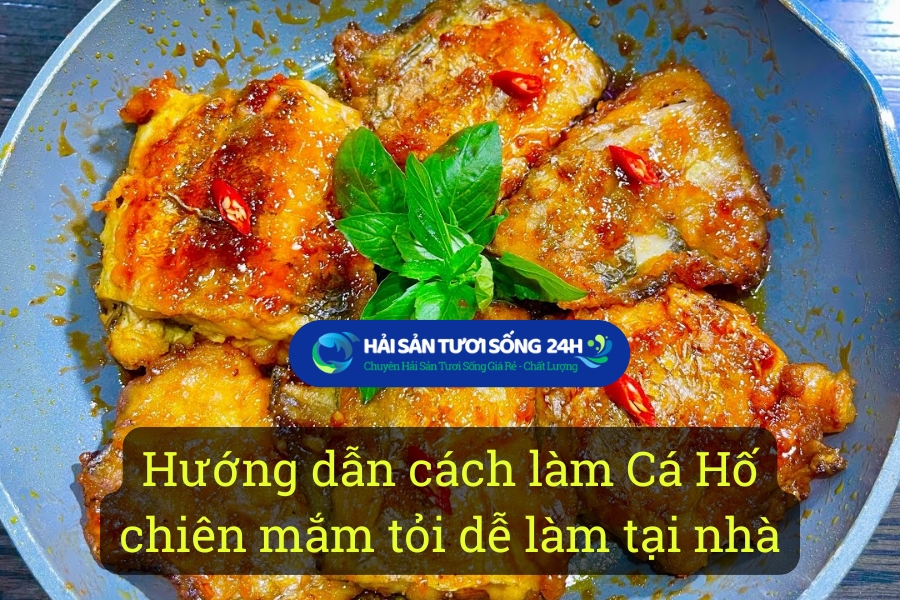 Hướng dẫn cách làm Cá Hố chiên mắm tỏi dễ làm tại nhà